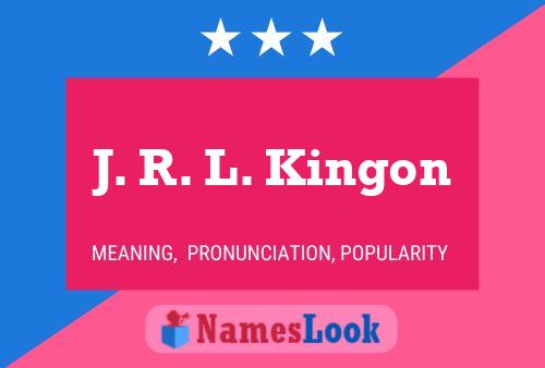 Póster del nombre J. R. L. Kingon