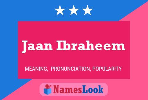 Póster del nombre Jaan Ibraheem