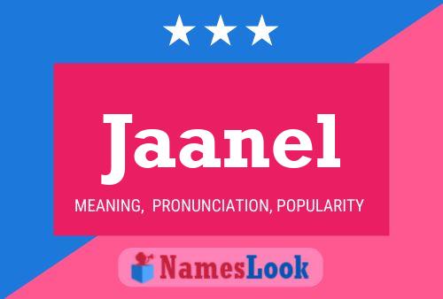 Póster del nombre Jaanel