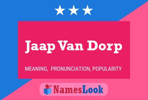 Póster del nombre Jaap Van Dorp