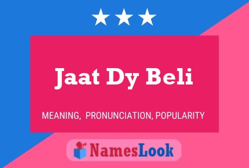 Póster del nombre Jaat Dy Beli