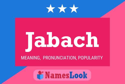 Póster del nombre Jabach