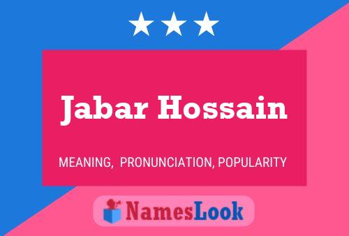 Póster del nombre Jabar Hossain