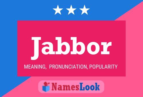 Póster del nombre Jabbor