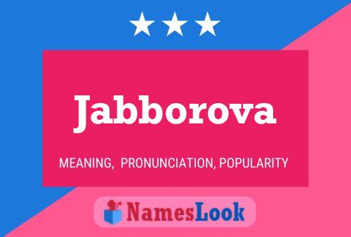 Póster del nombre Jabborova