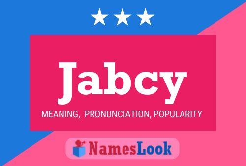 Póster del nombre Jabcy