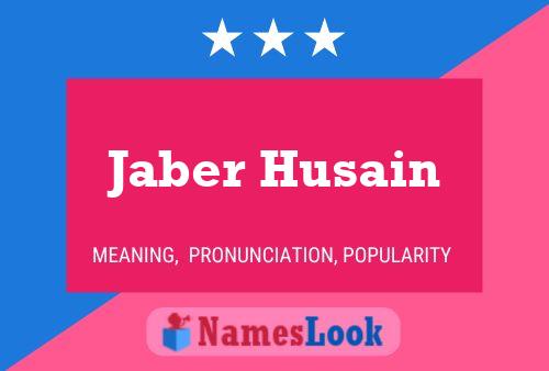 Póster del nombre Jaber Husain