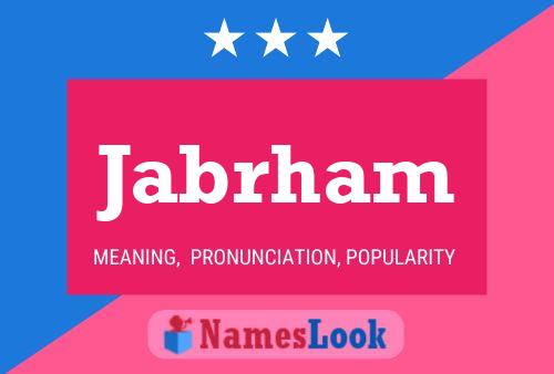 Póster del nombre Jabrham