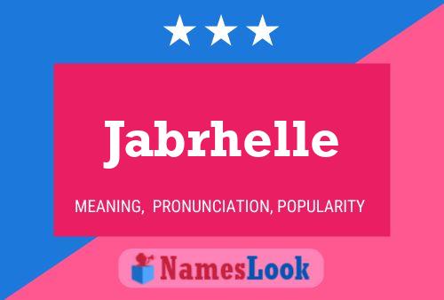 Póster del nombre Jabrhelle