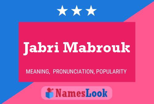 Póster del nombre Jabri Mabrouk