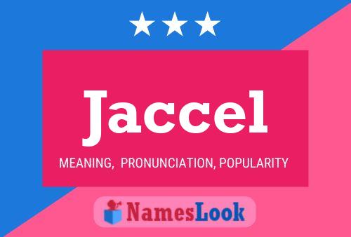 Póster del nombre Jaccel