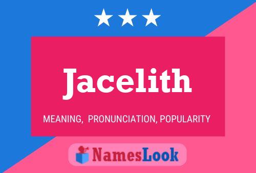 Póster del nombre Jacelith