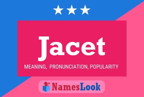 Póster del nombre Jacet