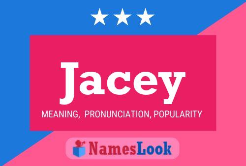 Póster del nombre Jacey