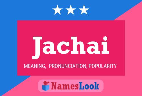 Póster del nombre Jachai