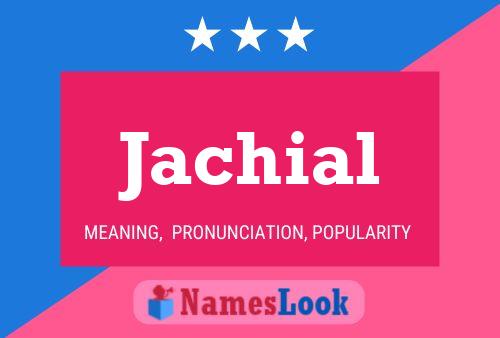 Póster del nombre Jachial