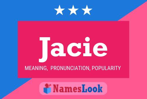 Póster del nombre Jacie