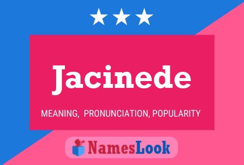 Póster del nombre Jacinede