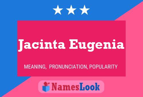 Póster del nombre Jacinta Eugenia