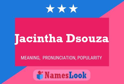 Póster del nombre Jacintha Dsouza