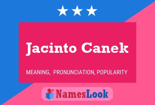 Póster del nombre Jacinto Canek