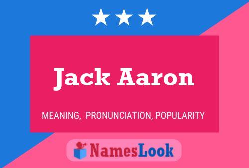 Póster del nombre Jack Aaron