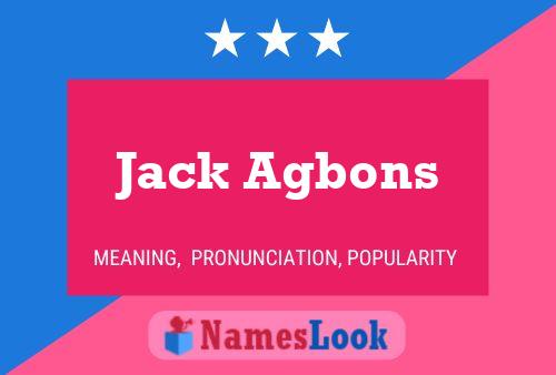 Póster del nombre Jack Agbons