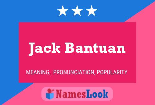 Póster del nombre Jack Bantuan