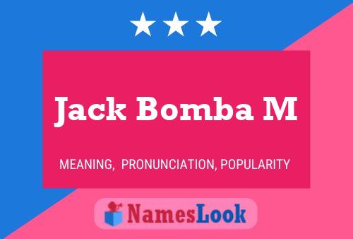 Póster del nombre Jack Bomba M