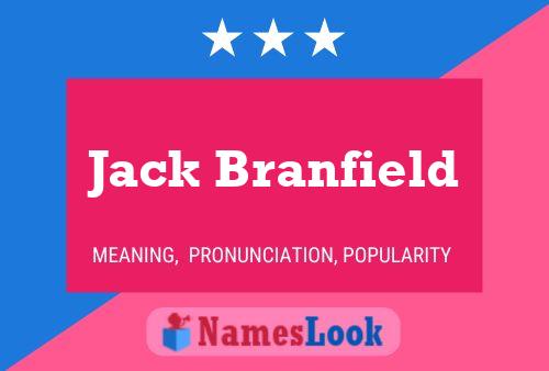 Póster del nombre Jack Branfield