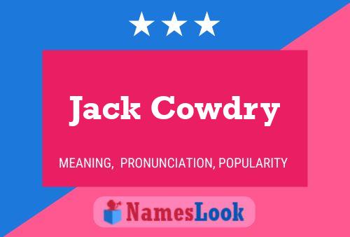 Póster del nombre Jack Cowdry