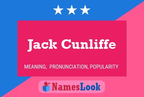 Póster del nombre Jack Cunliffe