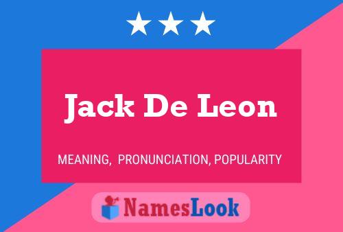 Póster del nombre Jack De Leon