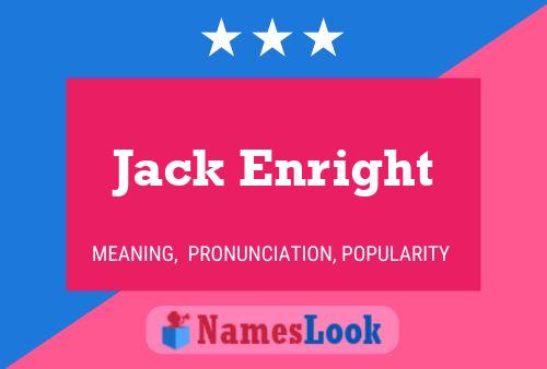 Póster del nombre Jack Enright