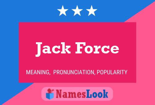 Póster del nombre Jack Force