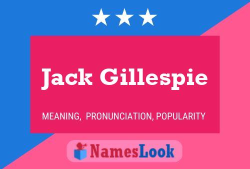 Póster del nombre Jack Gillespie