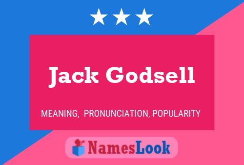 Póster del nombre Jack Godsell