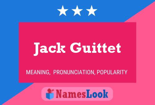 Póster del nombre Jack Guittet