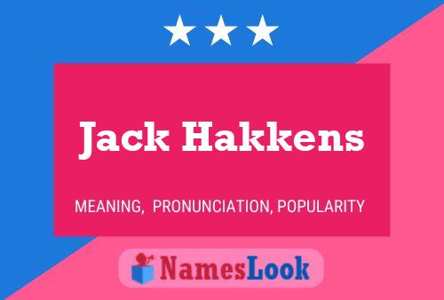 Póster del nombre Jack Hakkens