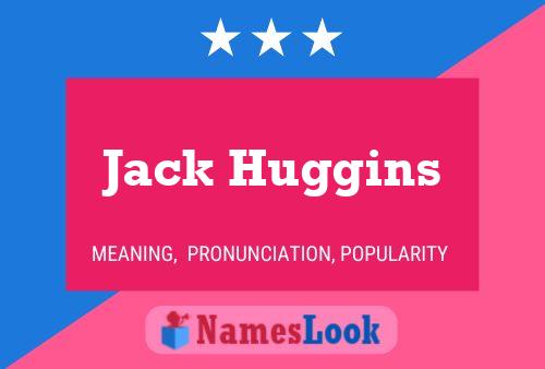 Póster del nombre Jack Huggins