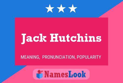 Póster del nombre Jack Hutchins