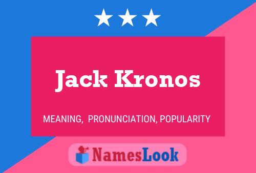 Póster del nombre Jack Kronos