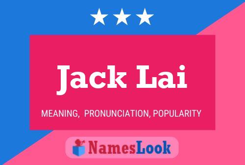 Póster del nombre Jack Lai