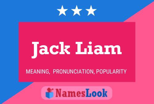 Póster del nombre Jack Liam