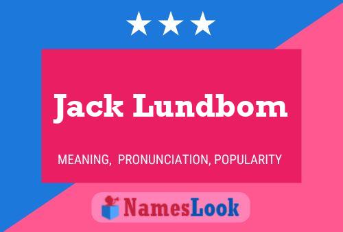 Póster del nombre Jack Lundbom