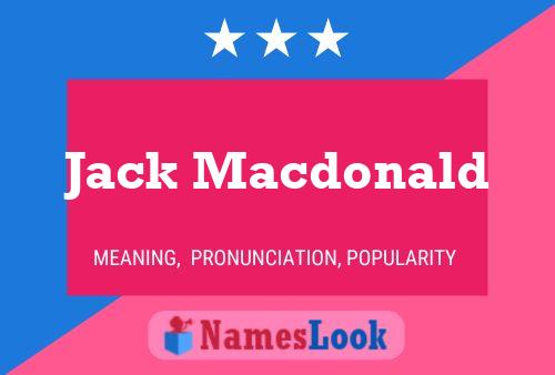 Póster del nombre Jack Macdonald