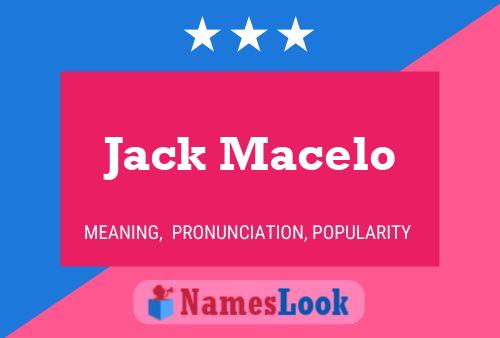 Póster del nombre Jack Macelo