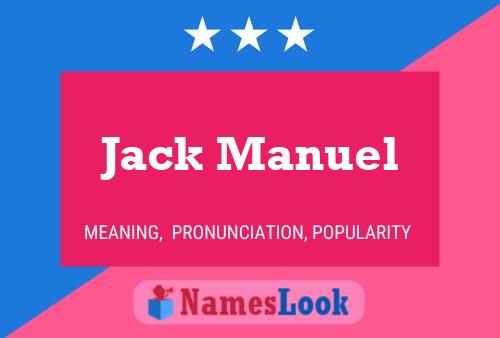 Póster del nombre Jack Manuel