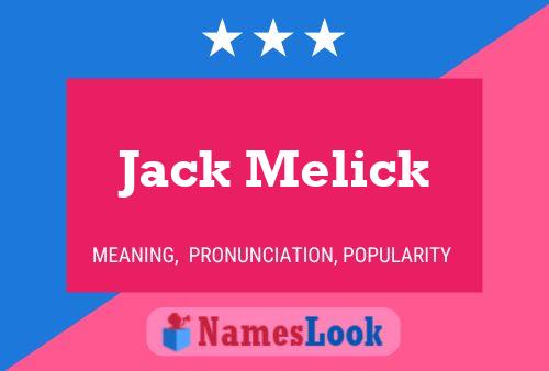 Póster del nombre Jack Melick