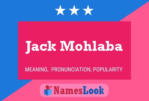 Póster del nombre Jack Mohlaba